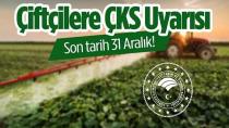 Çiftçilere ÇKS Uyarısı